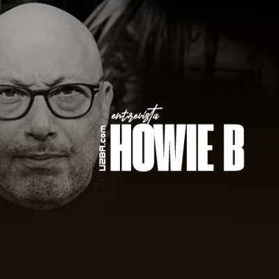 U2BR entrevista: Howie B